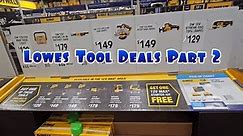 Lowes Tool Deals Part 2