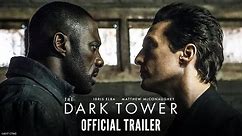 The Dark Tower - Official Trailer | In Cinemas This August