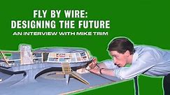 Fly By Wire: Designing the Future with Mike Trim