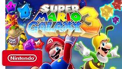 Super Mario Galaxy 3 - Announcement Trailer - Nintendo Switch