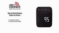 Weber Connect: How to Check the Battery Status