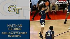 Georgia Tech's Naithan George Drills A 3 To Force Overtime