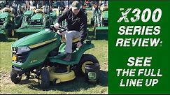 John Deere X300 Series Lawn Mower Line Up