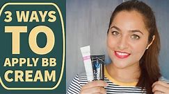 How to Apply BB Cream in 3 ways | Beginner Tips & Tricks | Anubha Makeup & Beauty