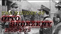 The History of Otto Skorzeny (English)
