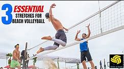 Essential Stretches | Beach Volleyball Fitness