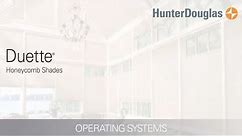 Duette® Honeycomb Shades - Operating Systems - Hunter Douglas