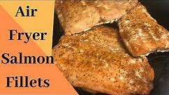 Air Fryer Salmon Fillets