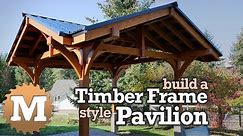 Timber Frame Style Pavilion Gazebo for Backyard or Patio - post and beam