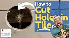 🍒 How to Easily Cut Perfect Holes in Porcelain Tile➔ DIY Tips for Shower Valve, Arm, & More!