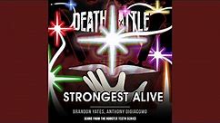 Death Battle: Strongest Alive (From the Rooster Teeth Series)