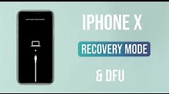 Enter Recovery and DFU Mode on iPhone X