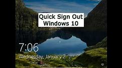 Quick Sign Out Windows 10