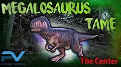 ARK: THE CENTER | TAMING A MEGALOSAURUS | HOW TO FIND AND TAME!