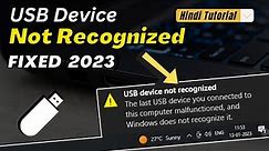 Fix USB Device Not Recognized Windows 10/11 Hindi (2023 NEW)