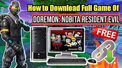 How to Download Nobita Resident Evil Full Game on PC for free | Download Now | Emulator