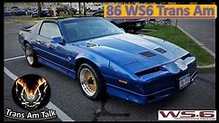 1986 Trans Am WS6, FEATURED!