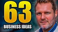 63 Business Ideas In 22 Minutes | Make Money Online