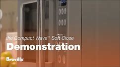 The Compact Wave™ Soft Close | How to get the most out of your microwave | Breville USA