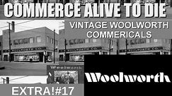 (Alive To Die?!) The Old Genuine Commercials of Woolworth