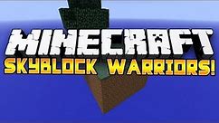 Minecraft: SKYBLOCK WARRIORS! w/MrWoofless #1