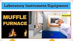 Muffle Furnace | Laboratory Equipment | Instrumentation, Applications and Functions