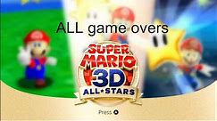 All of the super mario 3D all stars game overs