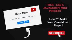 HTML CSS JavaScript | JS Mini Project | JavaScript Project | Mini Coding Project | Own Music Player