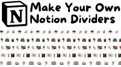 How to Make Notion Dividers Free Using Canva