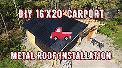DIY 16x20 Carport Metal Roof