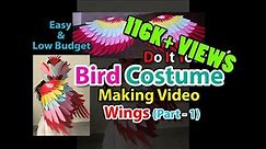 Bird Costume Step-by-Step Making Video For Fancy Dress Competition Ideas - Part 1 - DIY Bird Wings