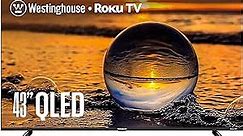 Westinghouse Edgeless QLED Roku TV - 43 Inch Smart TV, 4K UHD TV w/HDR 10+, Dolby Vision, Wi-Fi & Mobile App Connectivity, Flat Screen TV Compatible w/Apple Home Kit, Alexa, & Google Assistant