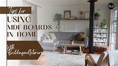 Tips for using MDF boards in home