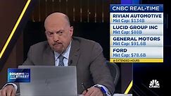 Watch CNBC's Jim Cramer discuss retail earnings, Lucid's market valuation and more