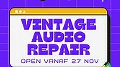 20 tot en met 25 november is... - Vintage Audio Repair