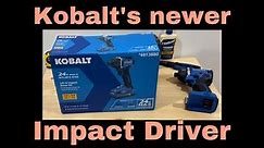 Kobalt 24v Impact Driver Kit Unboxing & Comparison to Older Version