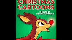 Christmas Cartoons 14 Christmas Cartoon Classics 2 Hours Of Holiday Favorites Vintage Bites