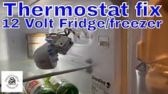 12 Volt Fridge freezer Thermostat Replacement. Van life Problems solved . Project camper HNY