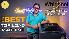 Whirlpool Top Load Washing Machine | Best Washing Machine 2023 | Top Load Washing Machine