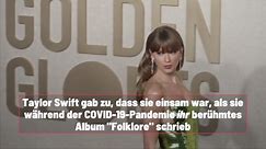Taylor Swift war "einsam", als sie 'Folklore' schrieb