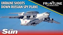 Russian Beriev A-50 spy plane shot down over Ukraine: The frontline with Jerome Starkey