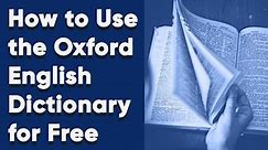 How to Use the Oxford English Dictionary for Free