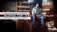 Montgomery Gentry - King of the World (Official Music Video)