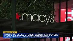 Macy's laying off thousands, closing 5 stores