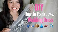 How to Pack Your Wedding Dress in a Box | Suitcase | Travel | Carry On
