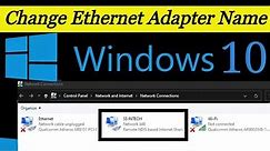 change ethernet adapter name on Windows PC/Laptop | Rename Network Adapter