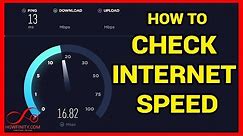 How to Check Your Internet SPEED