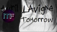 Tomorrow | Avril Lavigne | Lyrics