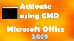 Activate Office 2019 without Product Key for Free using CMD