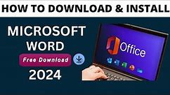 How to Download & Install Microsoft Word/ Office For Free on Laptop 2024
